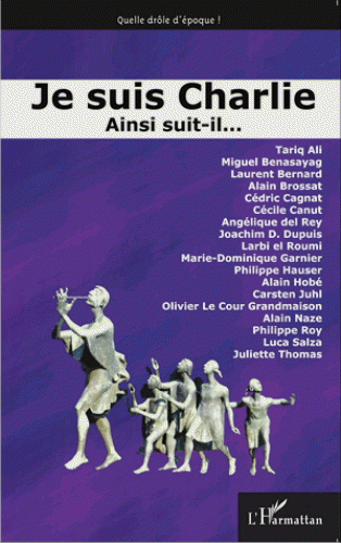 Auteurs divers - Je suis Charlie - Ainsi suit-il....