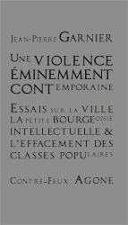 Une violence éminemment contemporaine