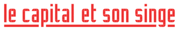 Le Cpital et son Singe
