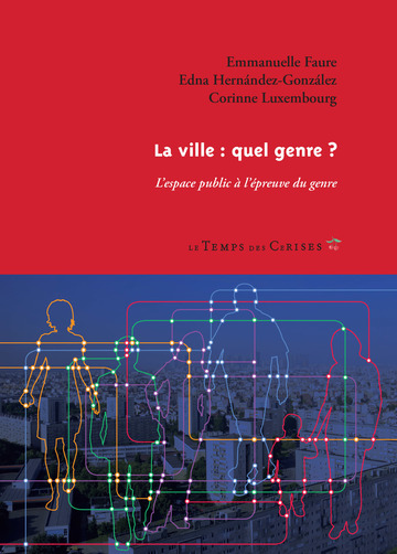 http://www.letempsdescerises.net/wp-content/uploads/2017/03/Couv_La-ville-quel-genre.jpg