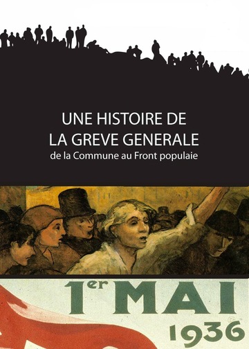 Une histoire de la grève générale