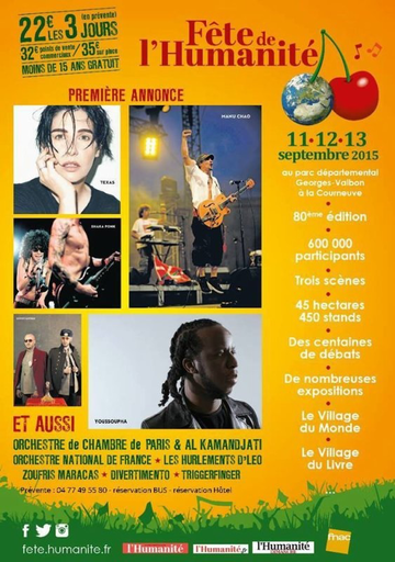 La Fête de L Humanité c est les et septembre à La Courneuve