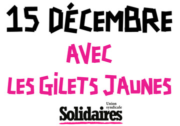 https://solidaires.org/IMG/png/15_decembre_avec_les_gj_vb.png?16861/b429a1c080b8d48d194325a9d748c6bc4b8bd1ab
