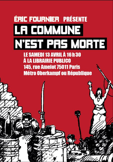 Éric Fournier, 13 avril 2013 16h30, Publico, 145 rue Amelot, Paris 11