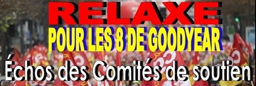 LES de GOODYEAR Échos des comités de soutien