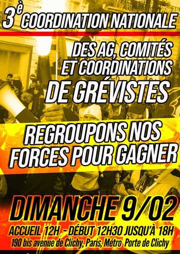  une personne ou plus, texte qui dit ’COORDINATION NATIONALE DES SAG COMITÉS ET COORDINATIONS DE GRÉVISTES REGROUPONS NOS FORCES POUR GAGNER DIMANCHE 9/02 ACCUEIL 12H DÉBUT 12H30 18H 190 bis avenue de Clichy, Paris, Métro Porte de Clichy’